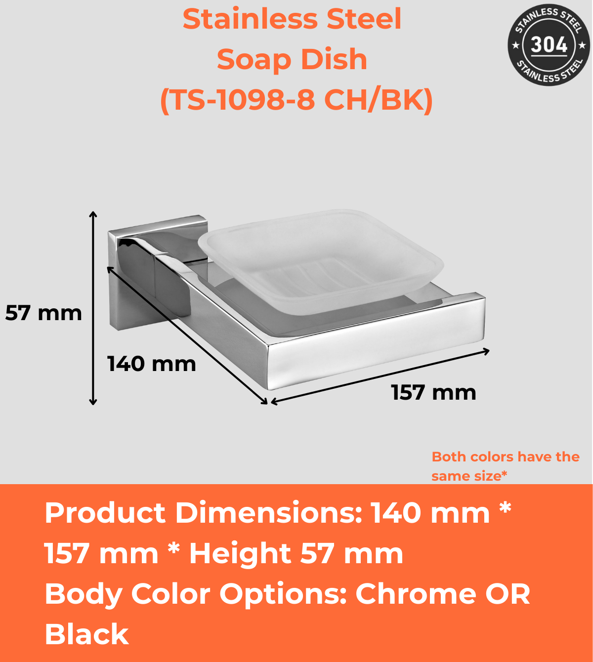 Stainless Steel Soap Dish (TS-1098-8 CH/BK)