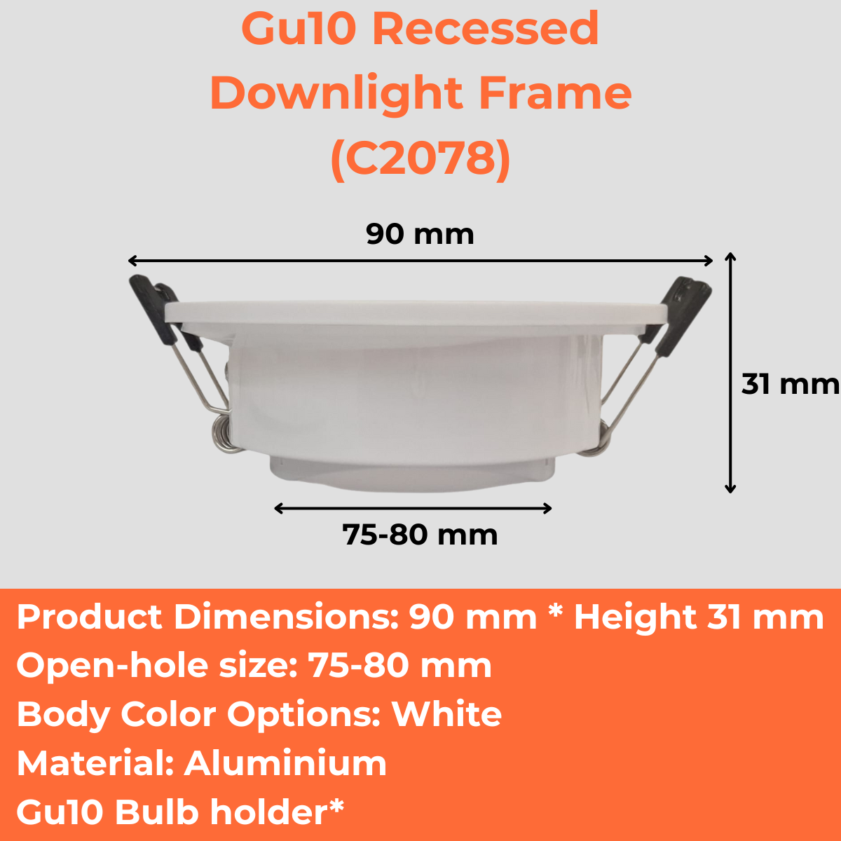Gu10 Recessed Downlight Frame (C2078)