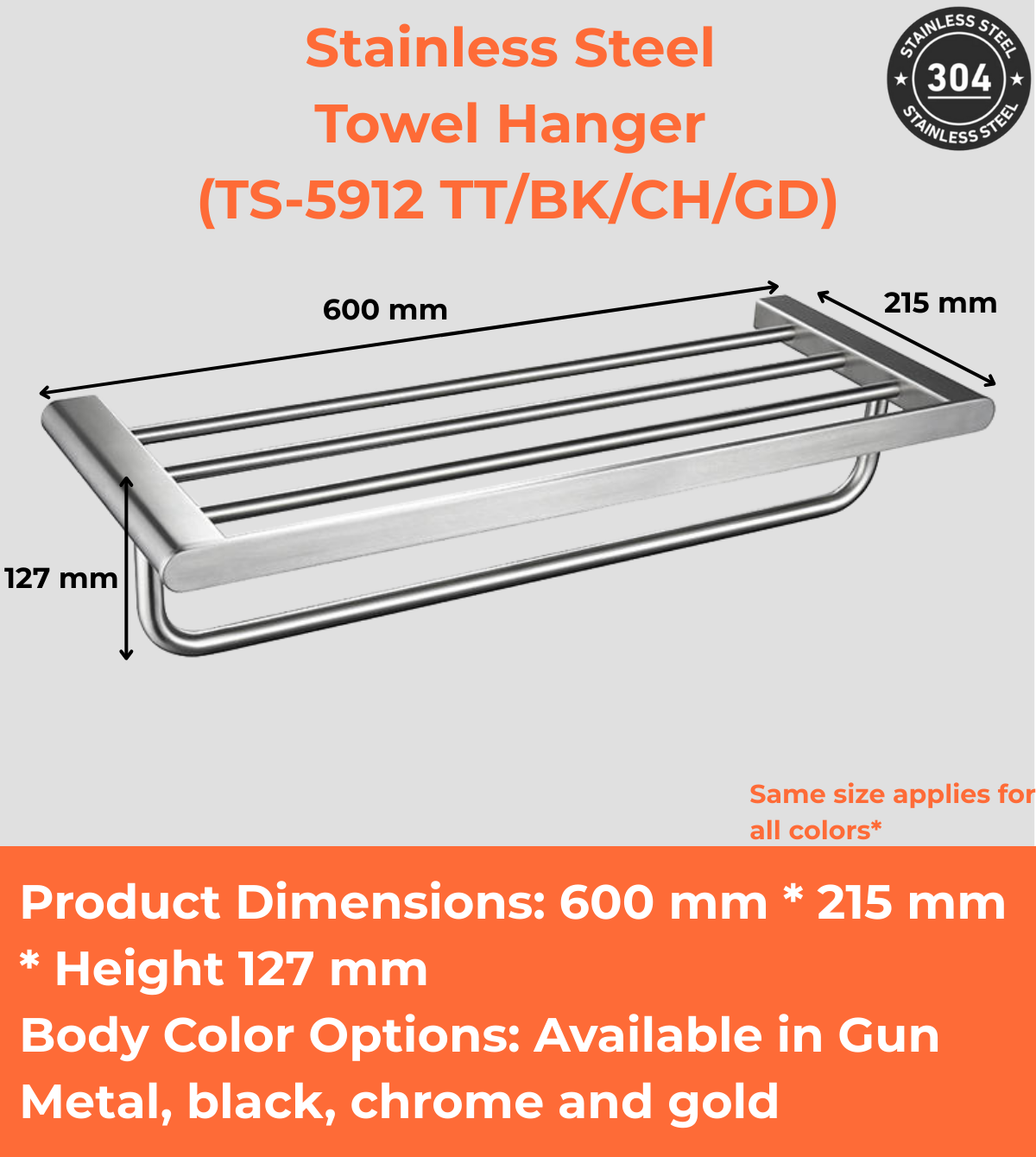 Stainless Steel Towel Hanger (TS-5912 TT/BK/CH/GD)