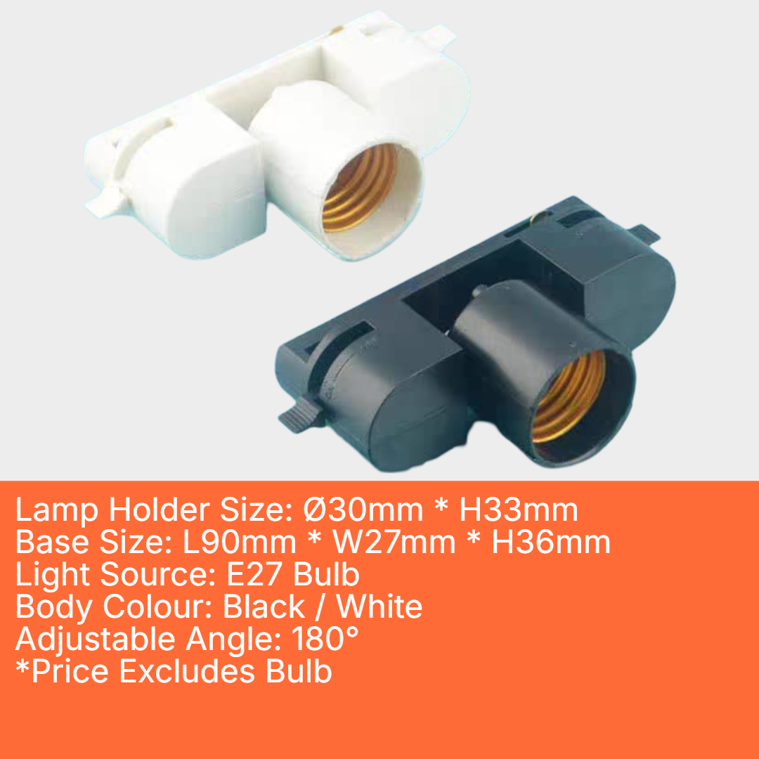 E27 Holder Normal Track