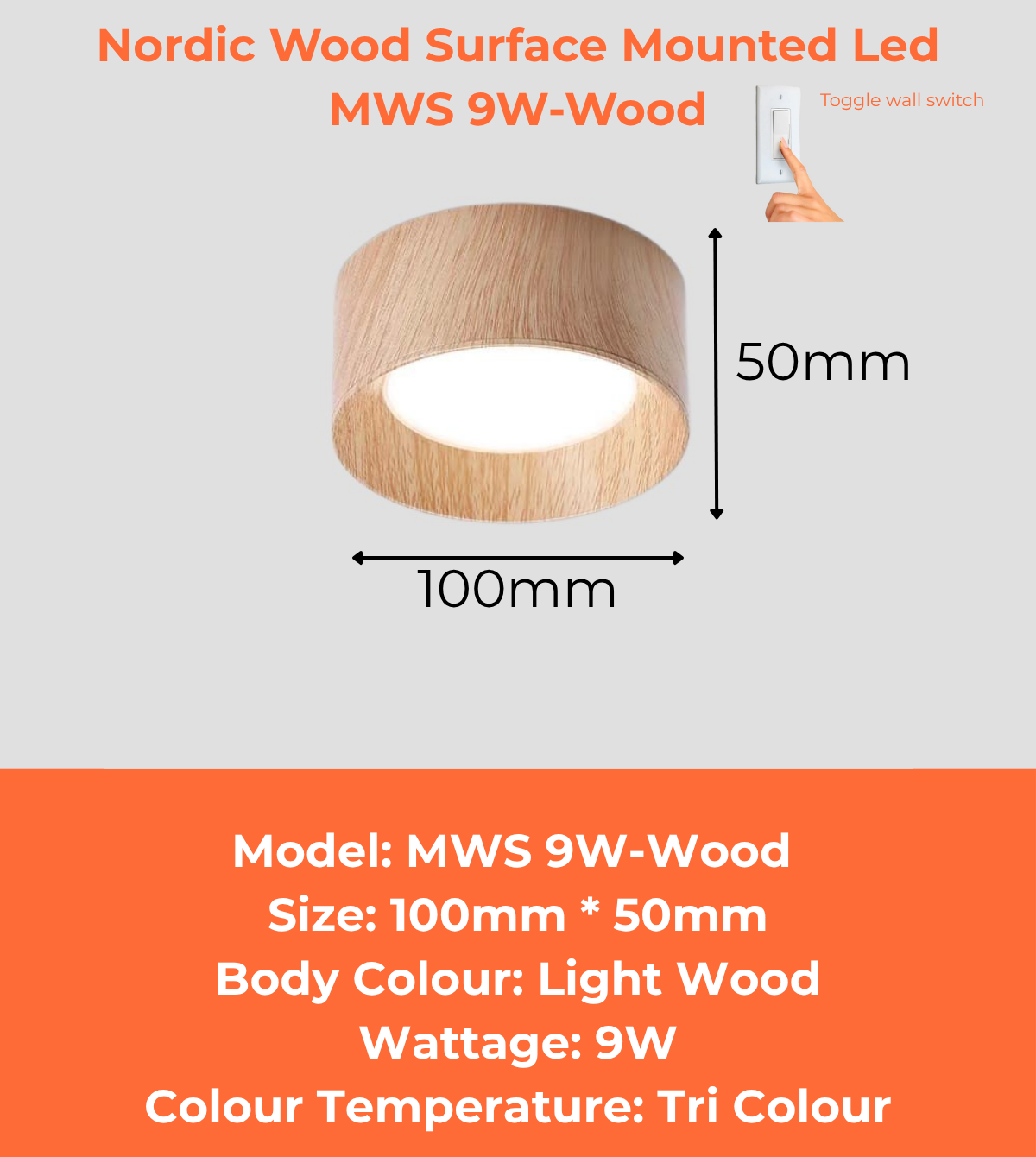 Nordic Wood Surface Mounted Led MWS 9W-Wood Tri Colour