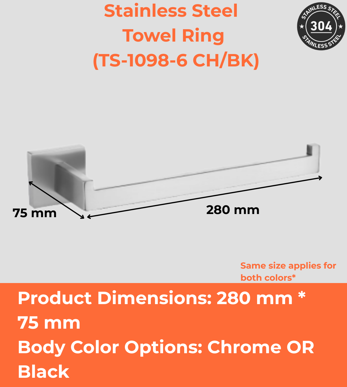 Stainless Steel Towel Ring (TS-1098-6 CH/BK)
