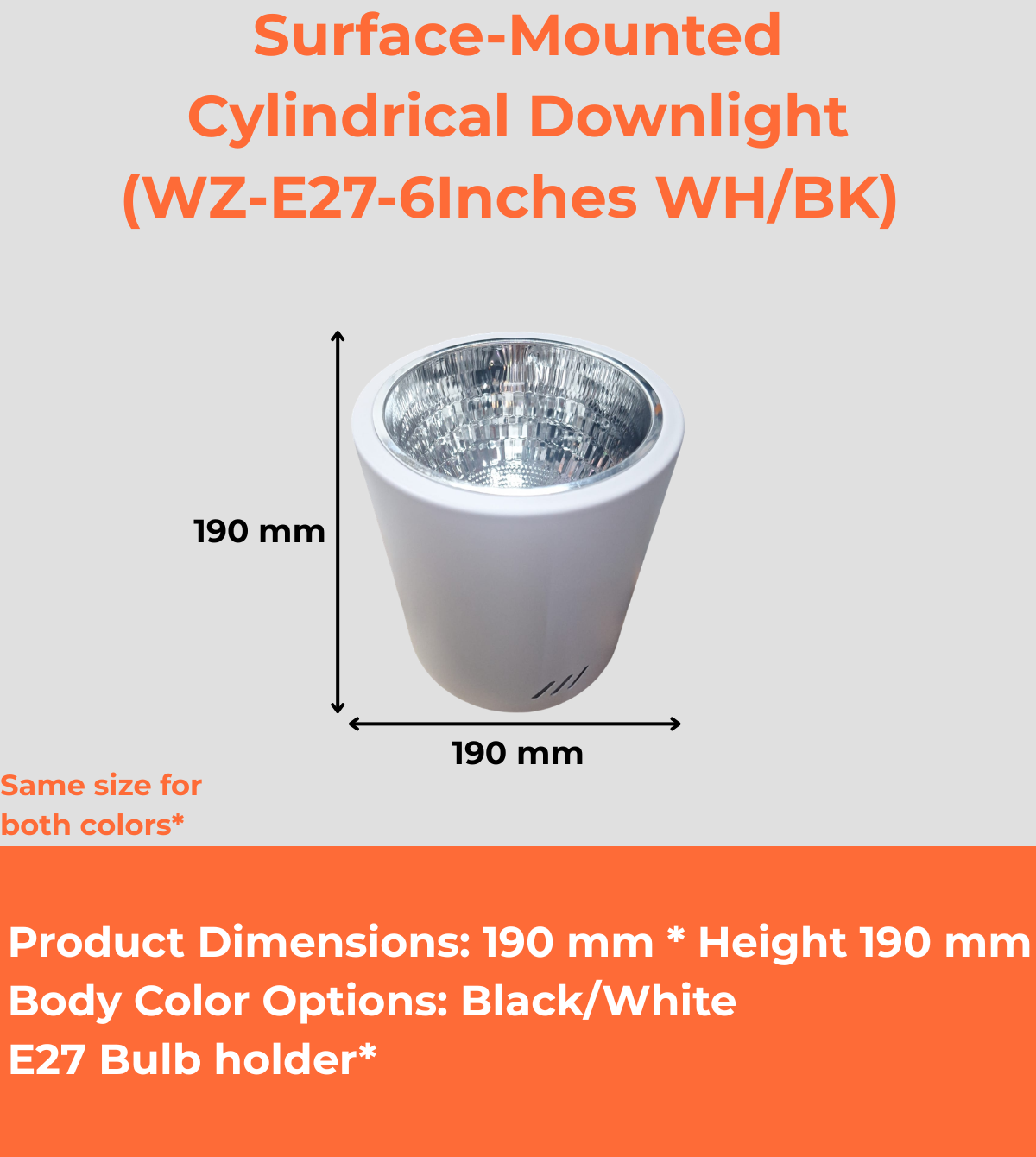 Surface-Mounted Cylindrical Downlight (WZ-E27-4/5/6/8Inches WH/BK) 