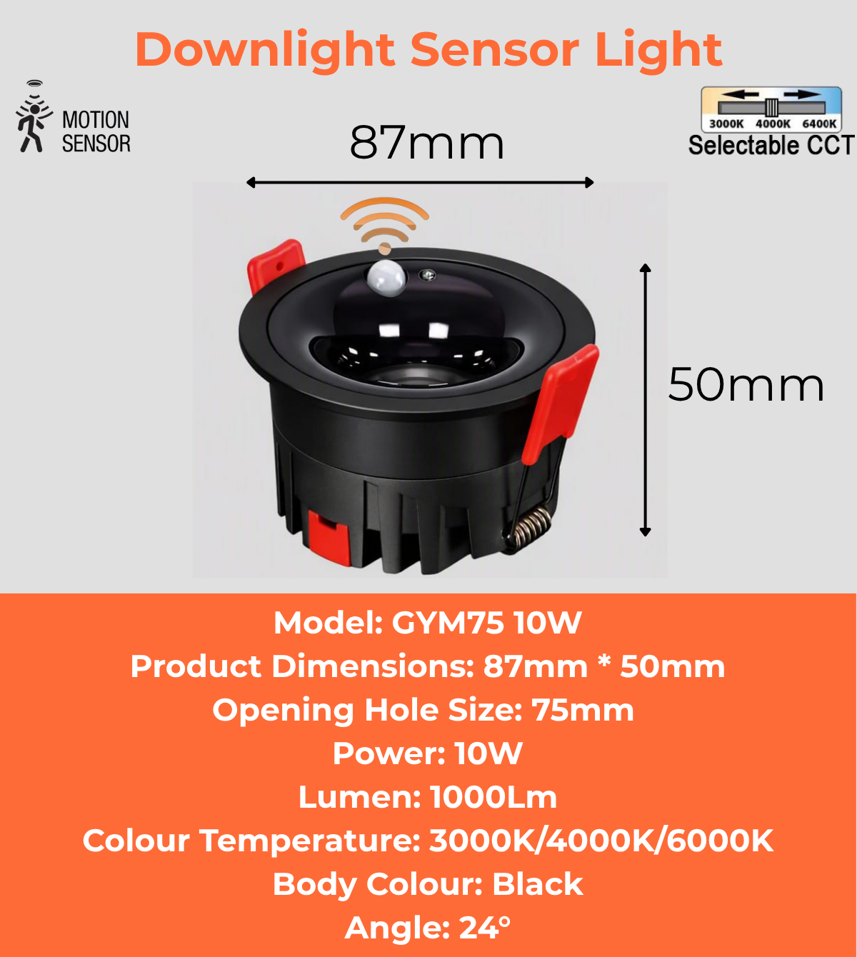 Downlight Sensor Light   (GYM75 10W)