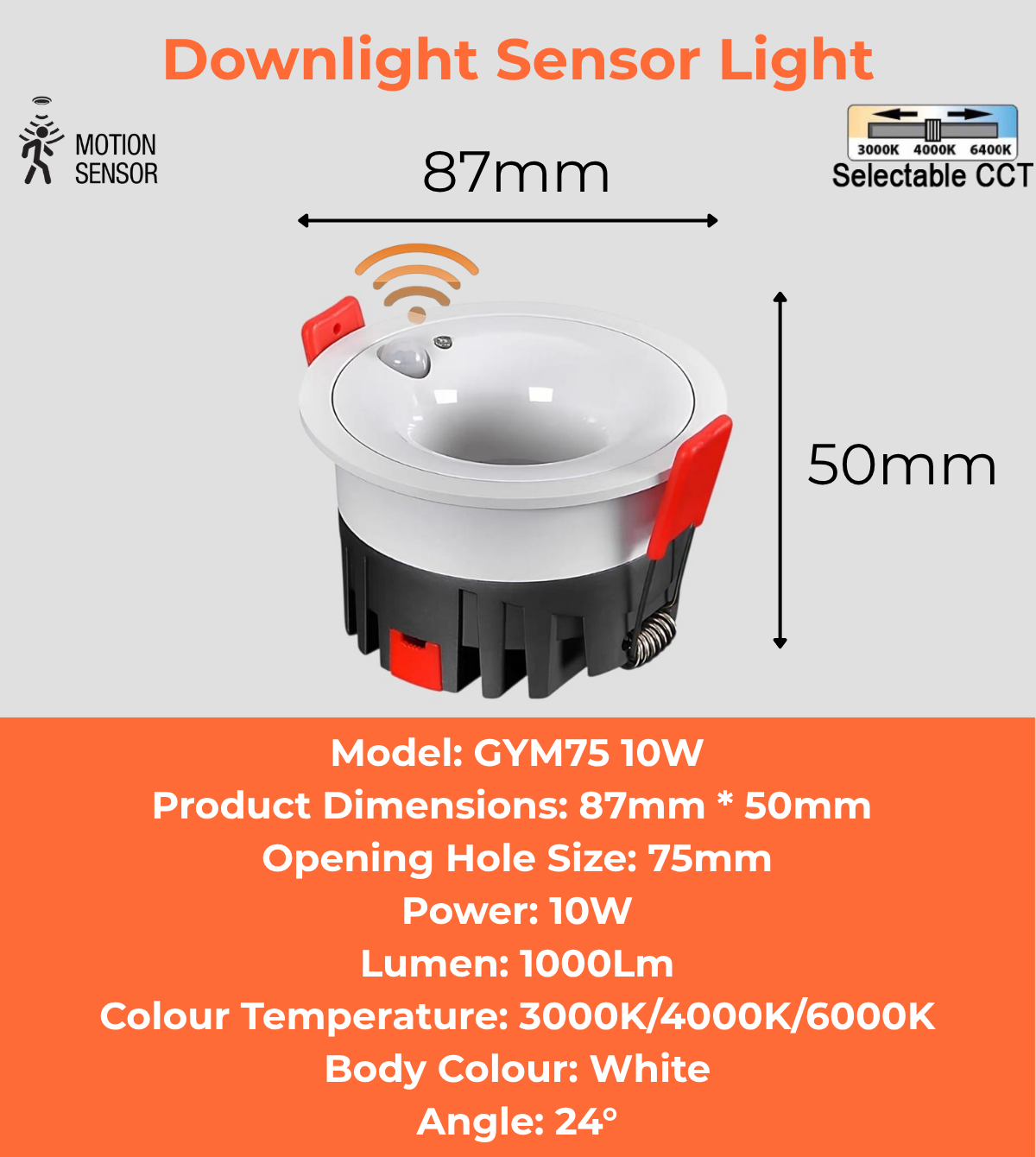 Downlight Sensor Light   (GYM75 10W)