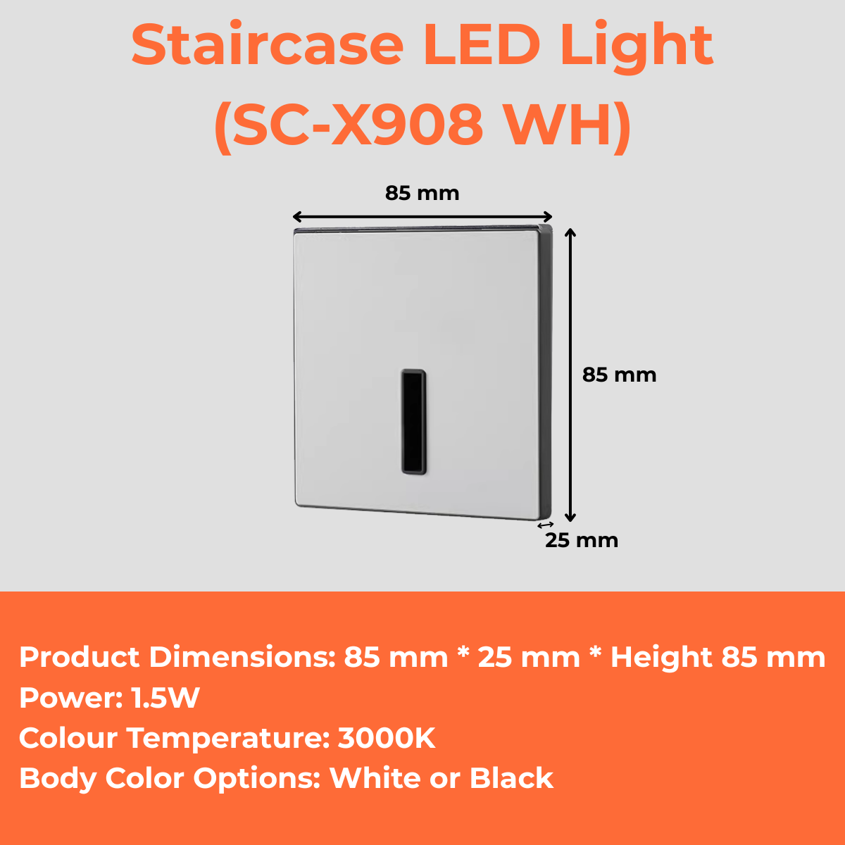 Staircase LED Light (SC-X908 WH/BK)