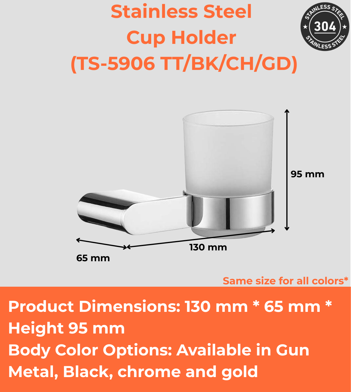 Stainless Steel Cup Holder (TS-5906 TT/BK/CH/GD)